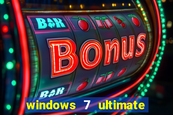 windows 7 ultimate 32 bits download iso